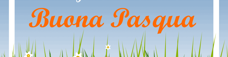 Buona Pasqua!